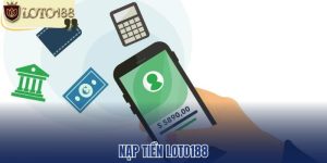 nạp tiền loto188